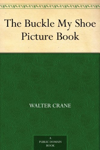 The Buckle My Shoe Picture Book