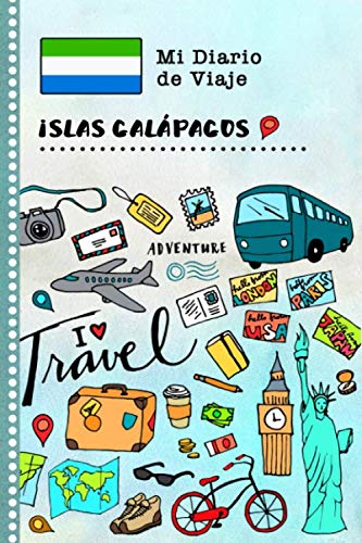 Portada de Islas Galapagos Diario de Viaje: Libro de Registro de Viajes Guiado Infantil - Cuaderno de Recuerdos de Actividades en Vacaciones para Escribir, Dibujar, Afirmaciones de Gratitud para Niños y Niñas