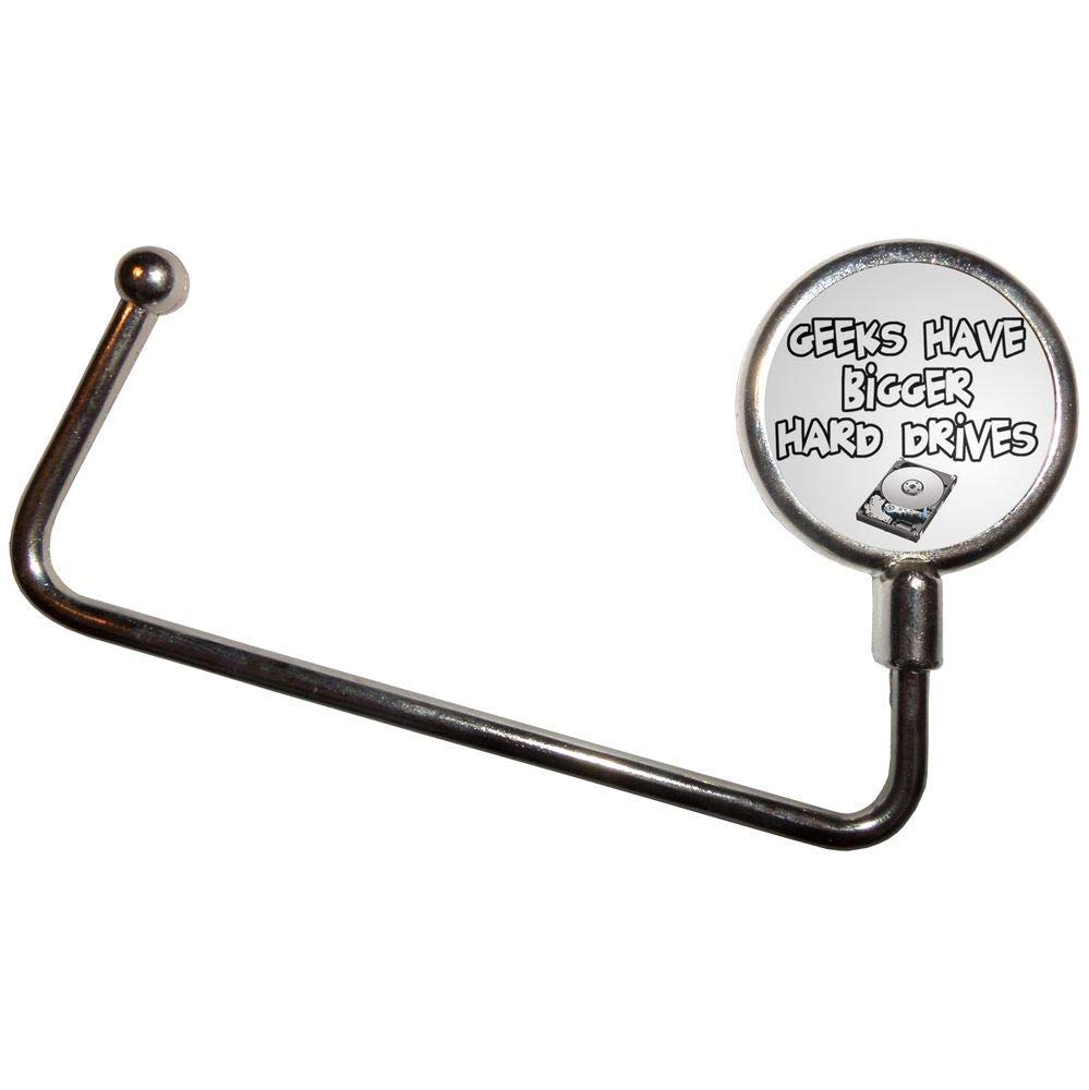 Geeks Have Bigger Hard Drives - Handbag Table Hook Hanger