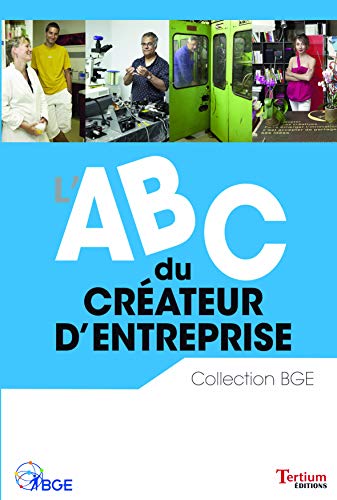 Télécharger L'ABC du créateur d'entreprise Livre PDF Gratuit