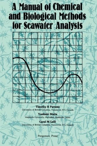 A Manual of Chemical and Biological Methods for Seawater Analysis