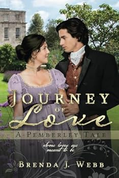 Journey of Love - A Pemberley Tale