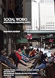 Social Works: Performing Art, Supporting Publics