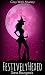Festively Hexed: Cozy Witch Mystery (Witches of Winterfield Book 2)