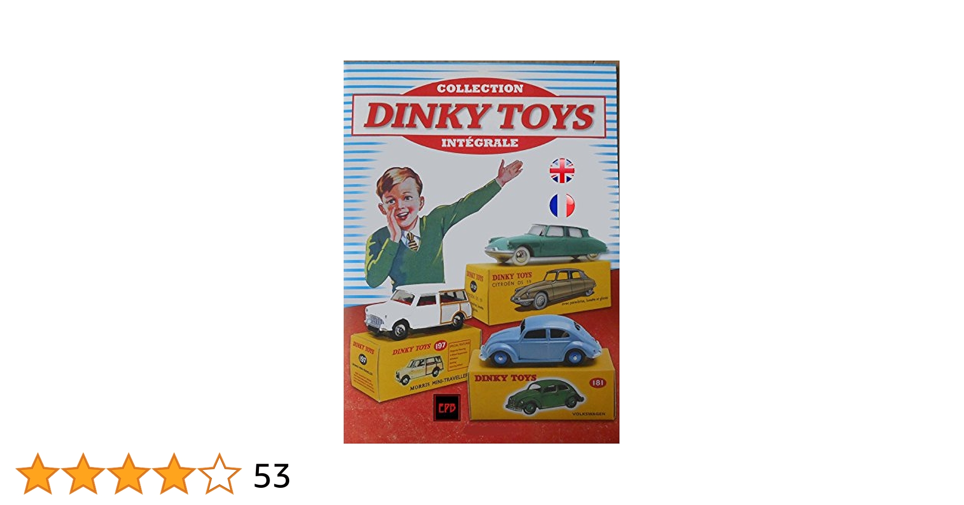 CATALOGUE DES DINKY TOYS: CATALOGUE COMPLET (French Edition