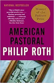 American Pastoral: American Trilogy (1) (Vintage International) book cover