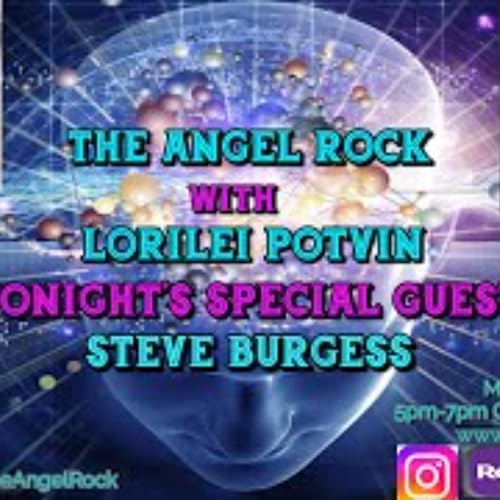 The Angel Rock with Special Guest Steve Burgess