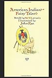 AMERICAN INDIAN FAIRY TALES: A new Edition (Folk Tales)
