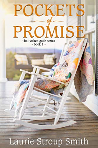 Pockets of Promise (The Pocket Quilt Series Book 1)