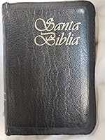 Santa Biblia, Antiguo Y Nuevo Testamento, Antigua Version De Casiodoro De Reina (1569) Revisada Por Cipriano De Valera (1601) Otras Revisiones: 1862, 1909 Y 1960, Con Referencias, Sociedades Biblicas B000FT6IMA Book Cover