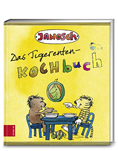 Télécharger Das Tigerenten-Kochbuch Livre eBook France