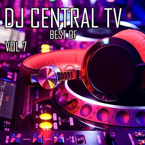 Dj Central Best Of Vol, 7
