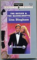 Butler And Bachelorette (Harlequin American Romance, No 635) 0373166354 Book Cover
