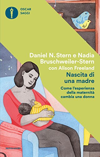 Nascita di una madre: Come l'esperienza della