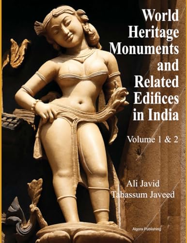 World Heritage Monuments and Related Edifices in India view 2