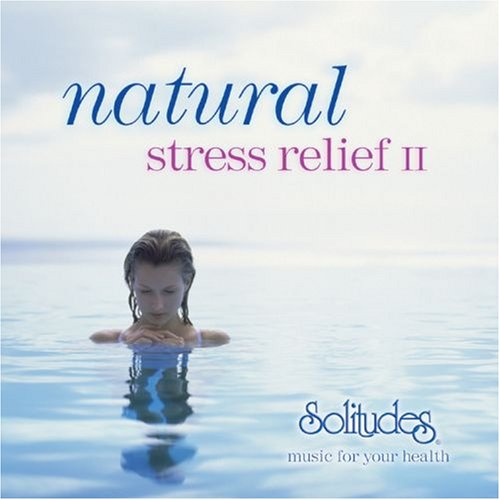Natural Stress Relief 2 [Audio CD]