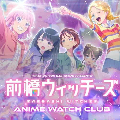 Page de couverture de Maebashi Witches Review | Anime Watch Club