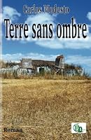Terre sans ombre (French Edition) 2384061585 Book Cover