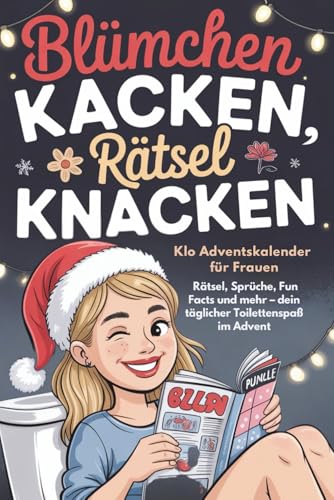 Blümchen kacken, Rätsel knacken – Klo Adventskalender für Frauen: Noch...