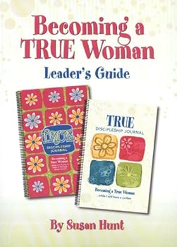 Spiral-bound Becoming a True Woman: Preteen and Teen Year 1 Leader's Guide (True) Book