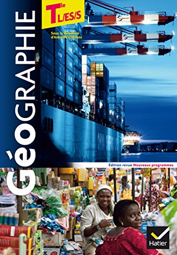 Télécharger Géographie Tle L/ES/S éd. 2014 - Manuel de l'élève livre En ligne