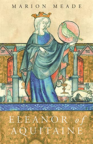 Eleanor of Aquitaine: A Biography (WOMEN IN HISTORY)