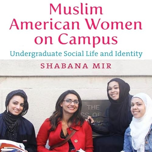 Muslim American Women on Campus cover art