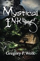 Mystical Ink 1530703549 Book Cover