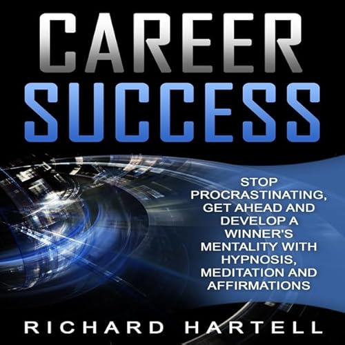 Career Success Audiolivro Por Richard Hartell capa