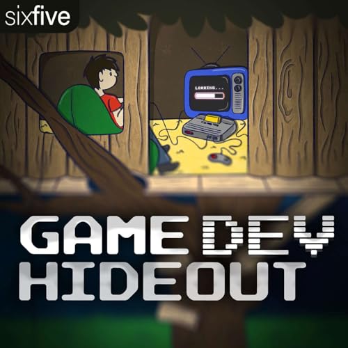 Game Dev Hideout Podcast Por Sixfive Media arte de portada