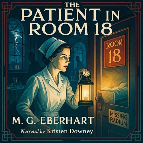 The Patient in Room 18 by M. G. Eberhart episode artwork