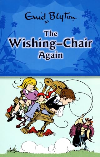 The Wishing-Chair Again