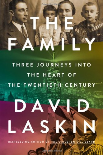 The Family: Three Journeys into the Heart of the Twentieth Century Hardcover – October 15, 2013
