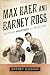 Max Baer and Barney Ross: Jewish Heroes of Boxing