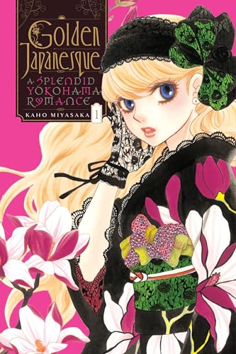 Golden Japanesque: A Splendid Yokohama Romance, Vol. 1 (Volume 1)