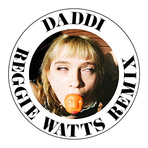 Daddi (Reggie Watts Remix) [Explicit]