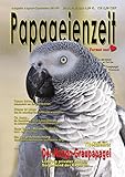papageienhaltung ara  Papageienzeit Nr. 9: Papageienzeit Magazin