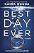 Best Day Ever: A Psychological Thriller