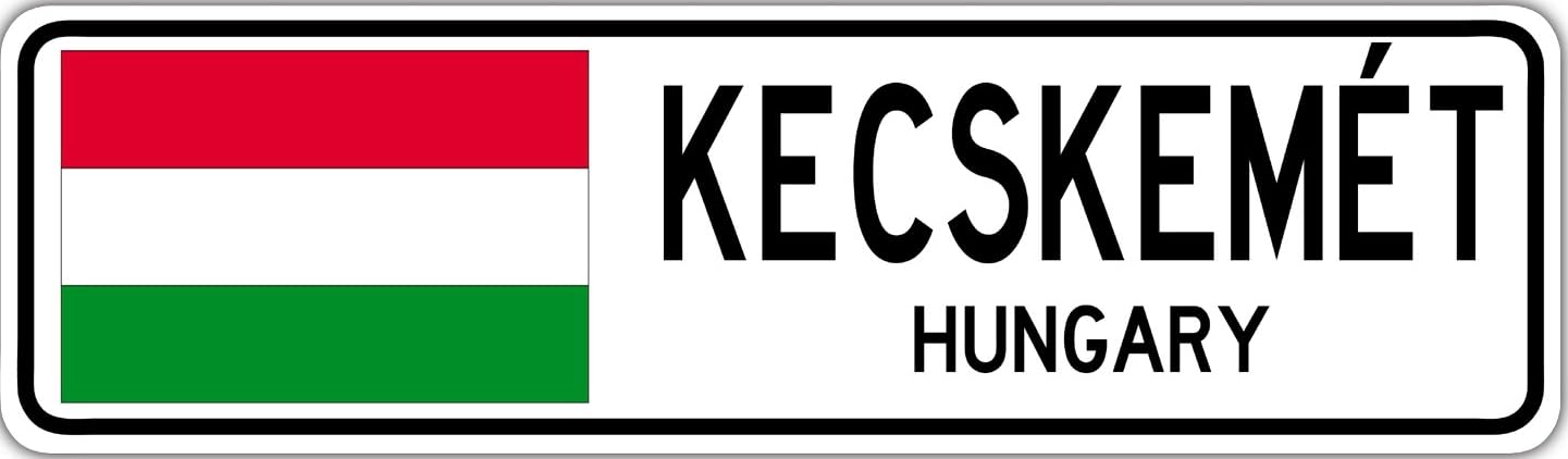 Kecskemét, Hungary Street Sign Greek Hungarian Flag City Country Road Wall Gift