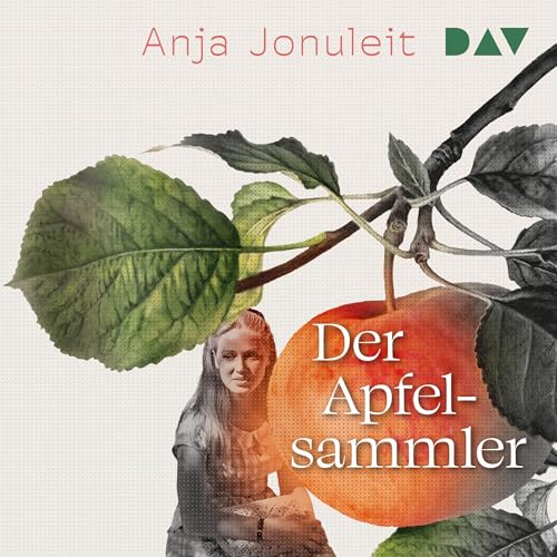 Der Apfelsammler Audiobook By Anja Jonuleit cover art