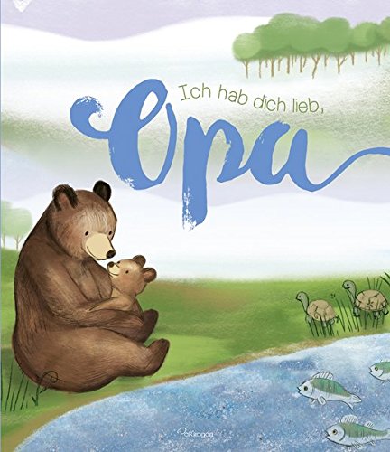 Ich hab dich lieb, Opa von David Bedford BücherTreff.de