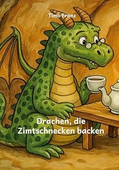 Paperback Drachen, die Zimtschnecken backen [German] Book