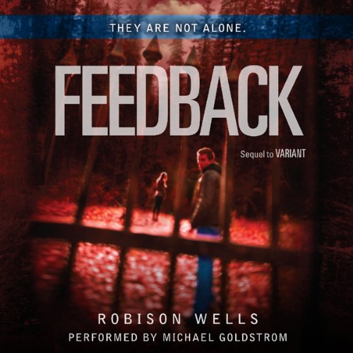 Feedback Audiobook By Robison Wells cover art