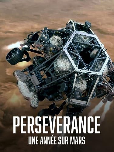 Perseverance, une année sur Mars