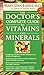 The Doctor's Complete Guide to Vitamins and Minerals