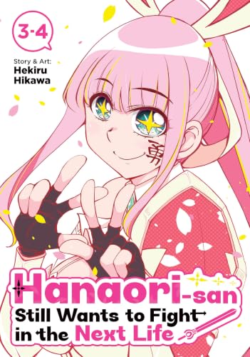 Hanaori-san Still Wants to Fight in the Next Life (Omnibus) Vol. 2