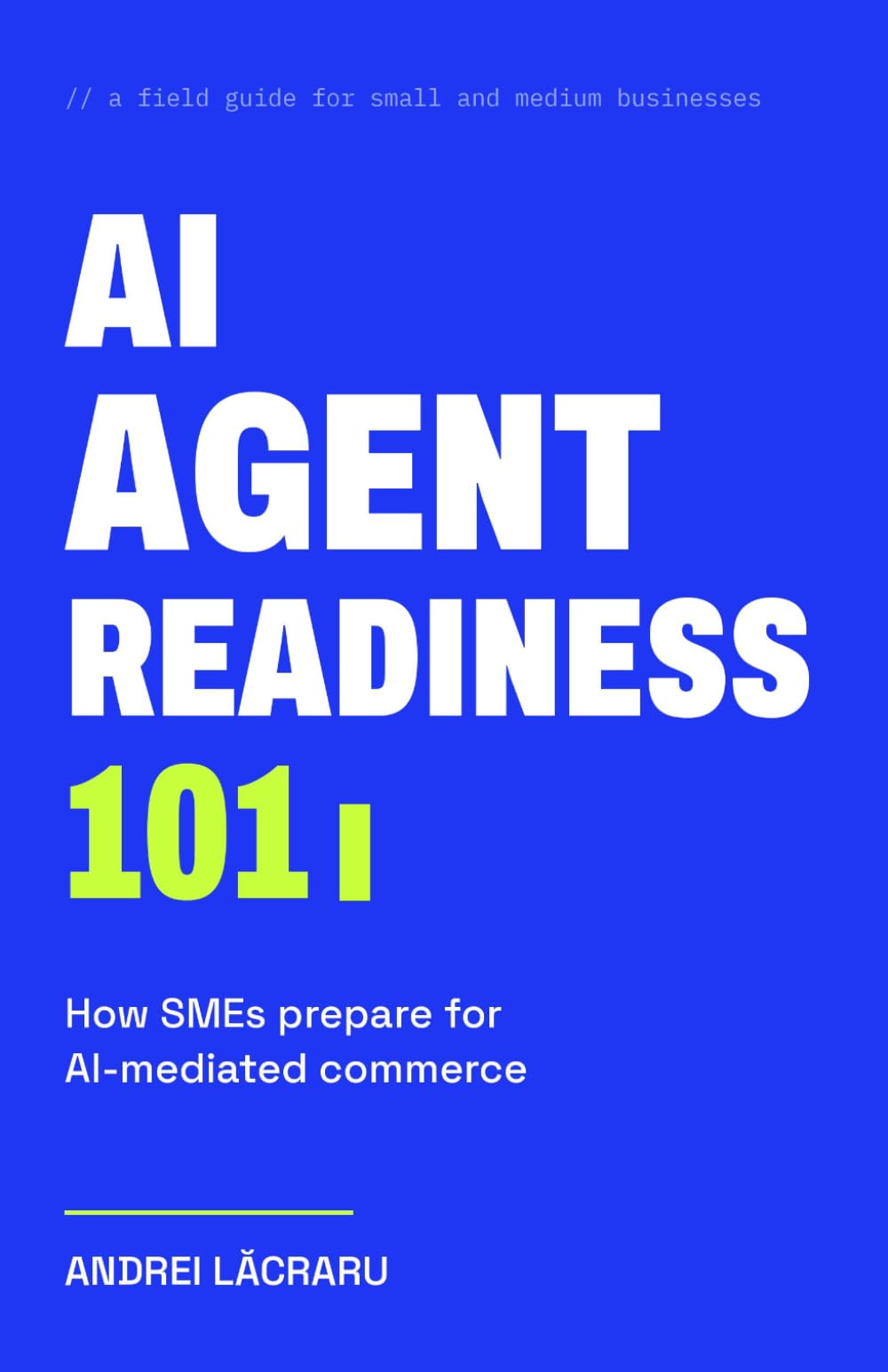 AI Agent-Readiness 101: How SMEs Prepare for AI-Mediated Commerce