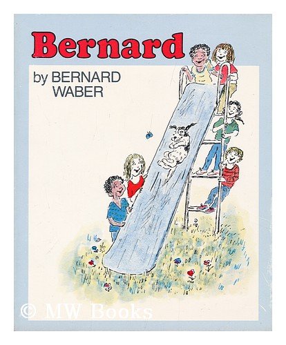 Bernard 0395318653 Book Cover