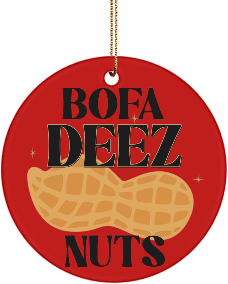 BOFA Deeze Nuts Christmas Ornament Online Political Prank Meme Funny Novelty 3 in. Ceramic Xmas Tree Decor for Men Women