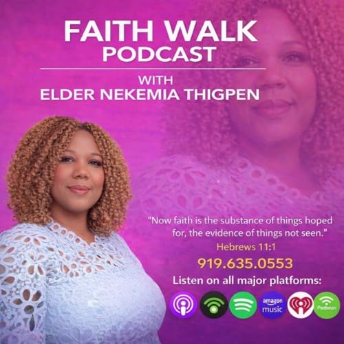 FaithWalk With Elder Nekemia Thigpen copertina